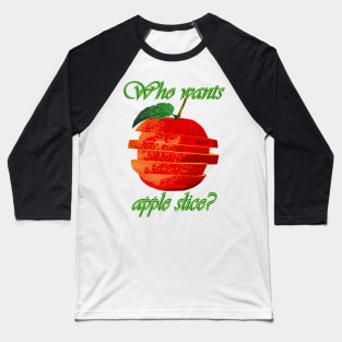 Sliced Red Apple: A Delicious Twist Baseball T-Shirt